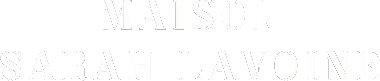 Maison Sarah Lavoine